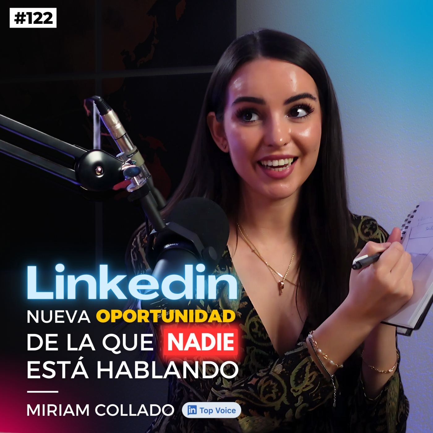 #122. LinkedIn: un océano azul, con Miriam Collado (Top Voice)