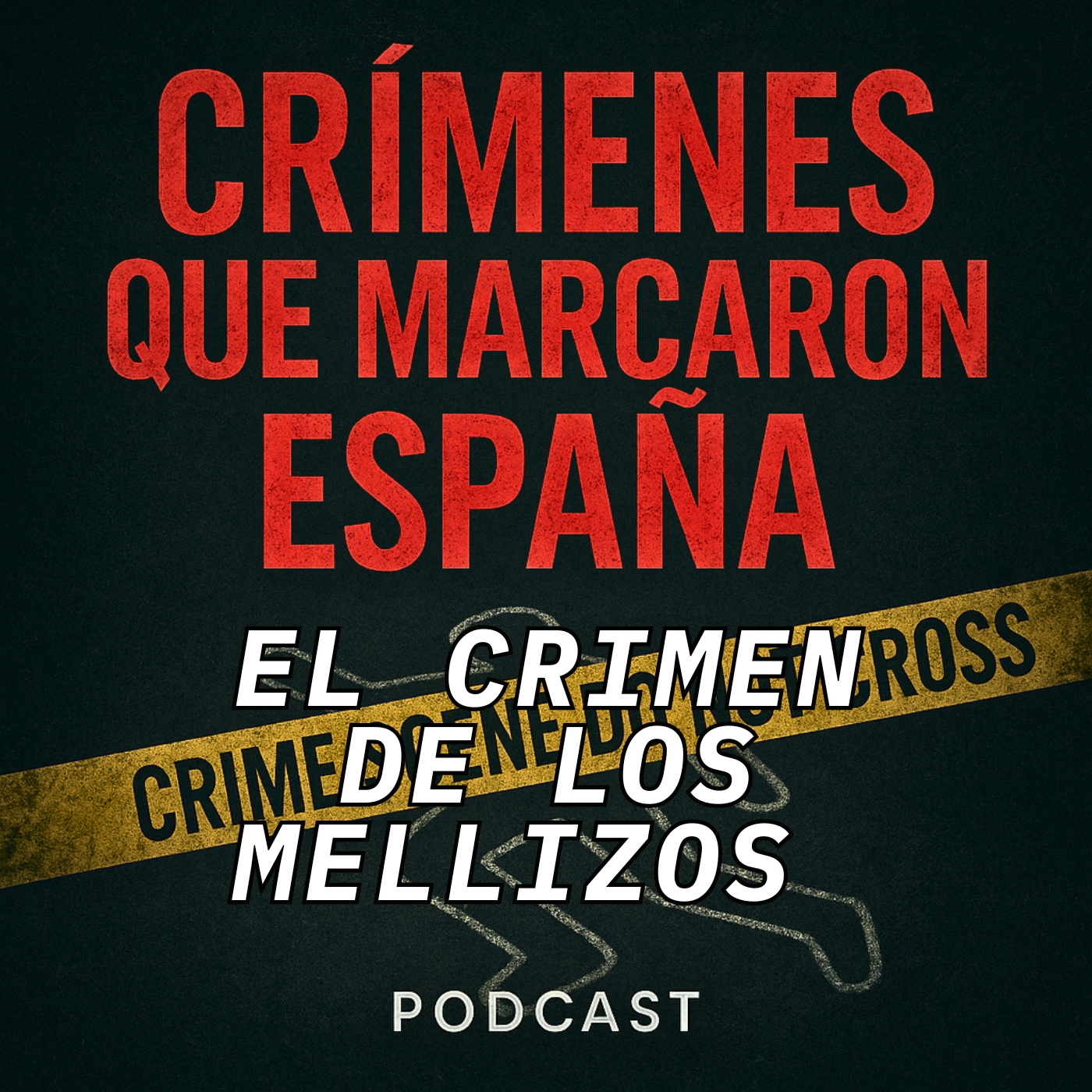 CRÍMENES QUE MARCARON ESPAÑA