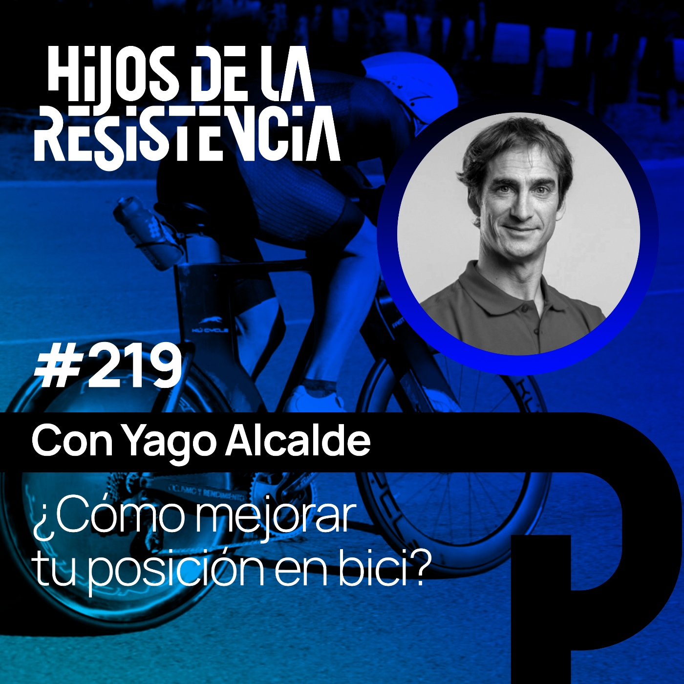 #219 Cómo mejorar tu posición en bici, con Yago Alcalde. episode artwork