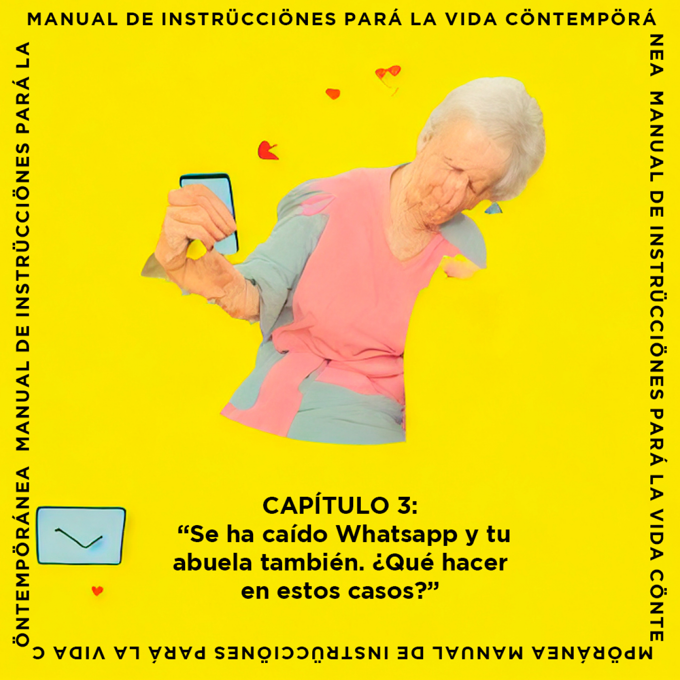 Manual de instrucciones para la vida contemporánea
