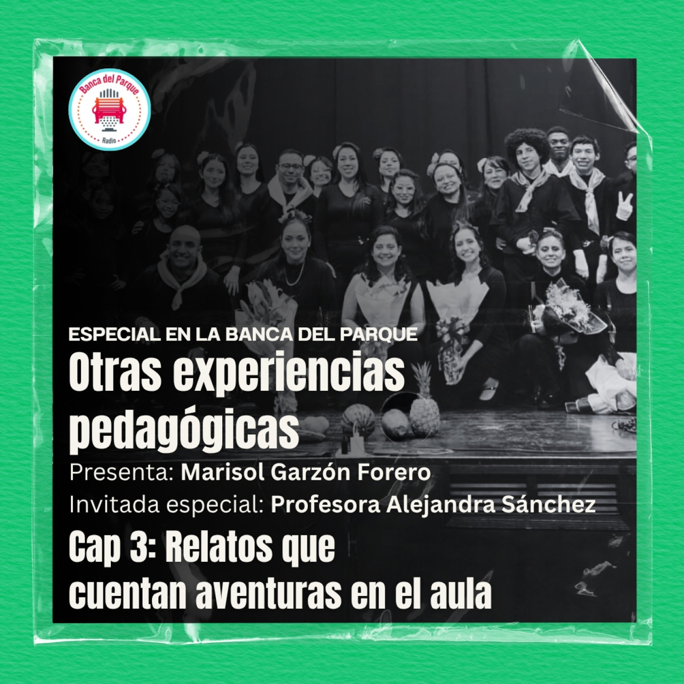 Podcast Banca del Parque Radio