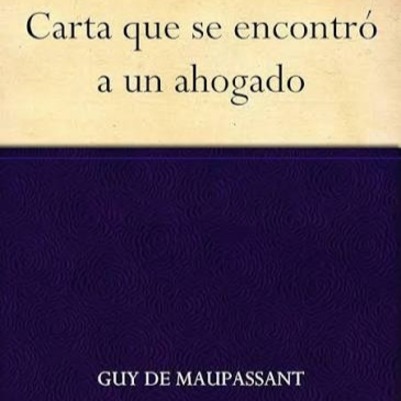 Carta que se encontró a un ahogado - Guy de Maupassant episode artwork