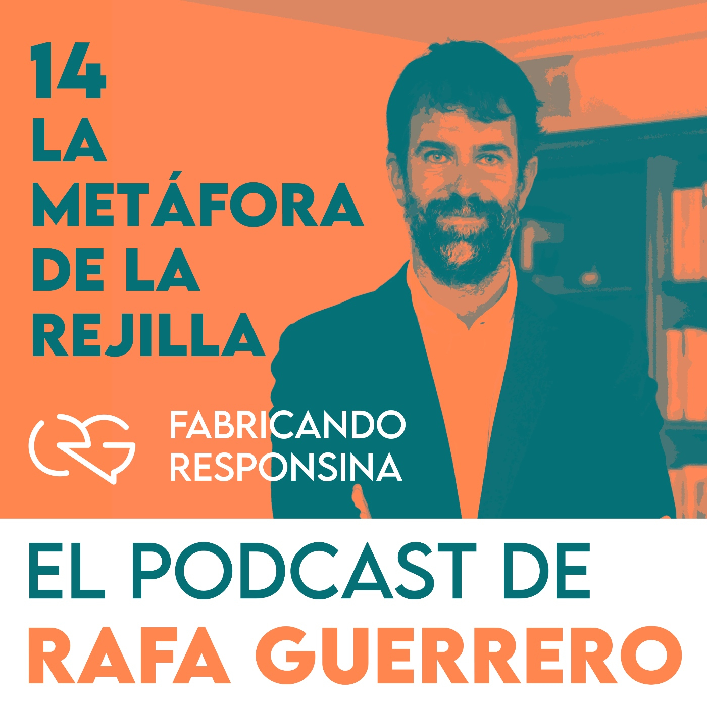 Episodio 14: La metáfora de la rejilla: Fabricando responsina