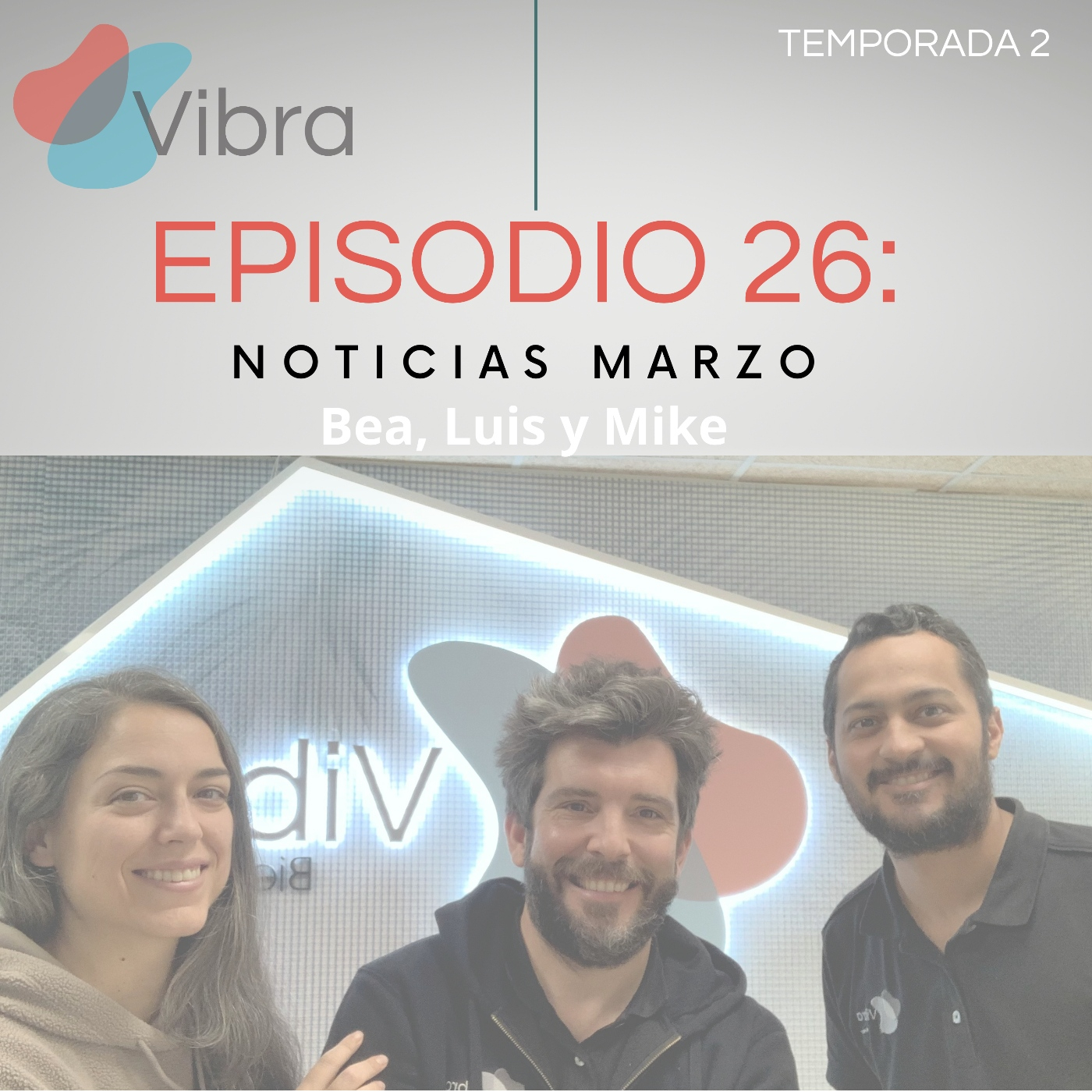 Vibra:el Podcast