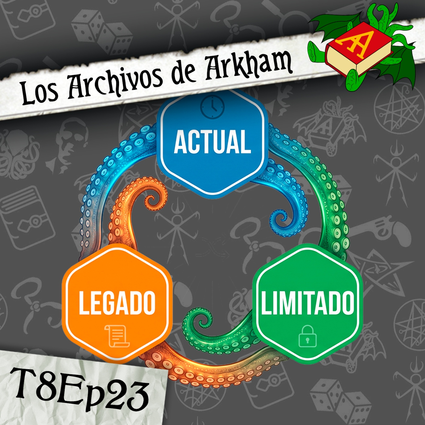 T8Ep23 - ¿Actual, Legado o Limitado? episode artwork