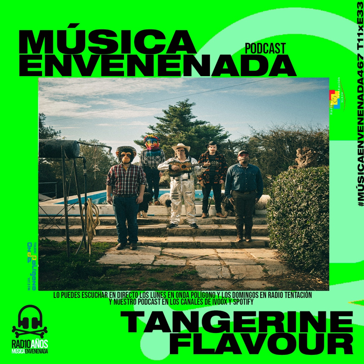 #MúsicaEnvenenada467 T11xE33 Tangerine Flavour, el viaje sideral por el western del Space Cowboy