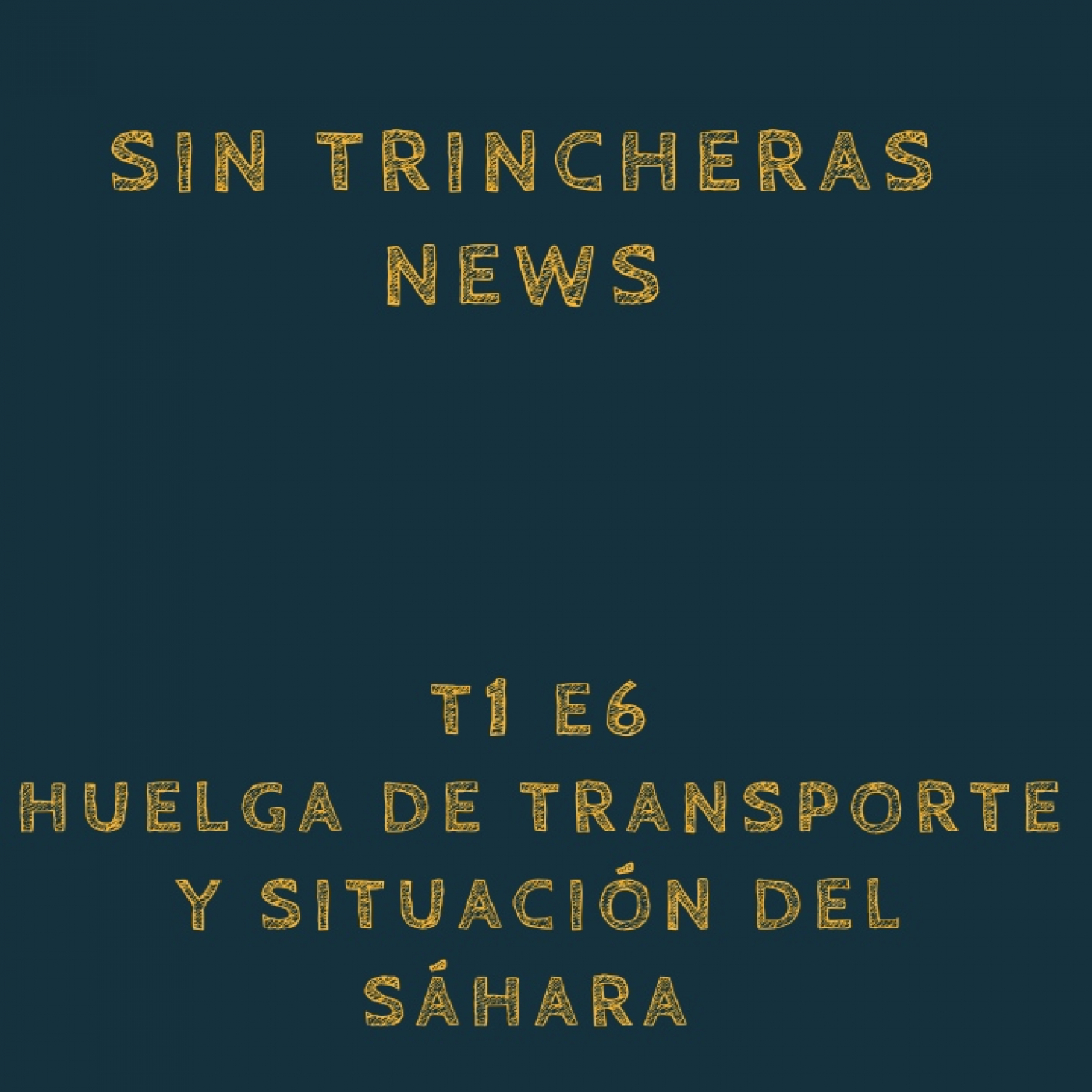 Sin Trincheras News