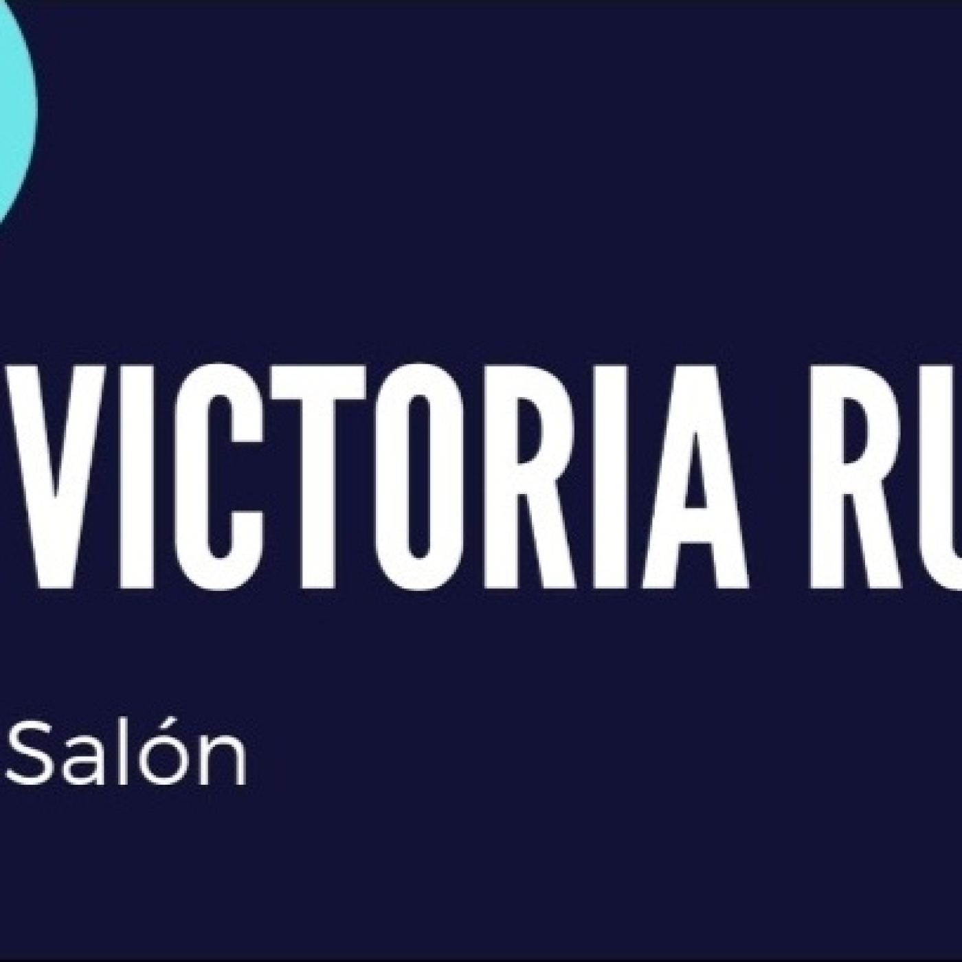 Victoria Ruiz Salón 06112023 p267 episode artwork