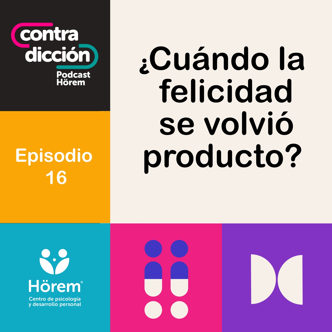 ¿Cuándo la felicidad se volvió un producto? episode artwork