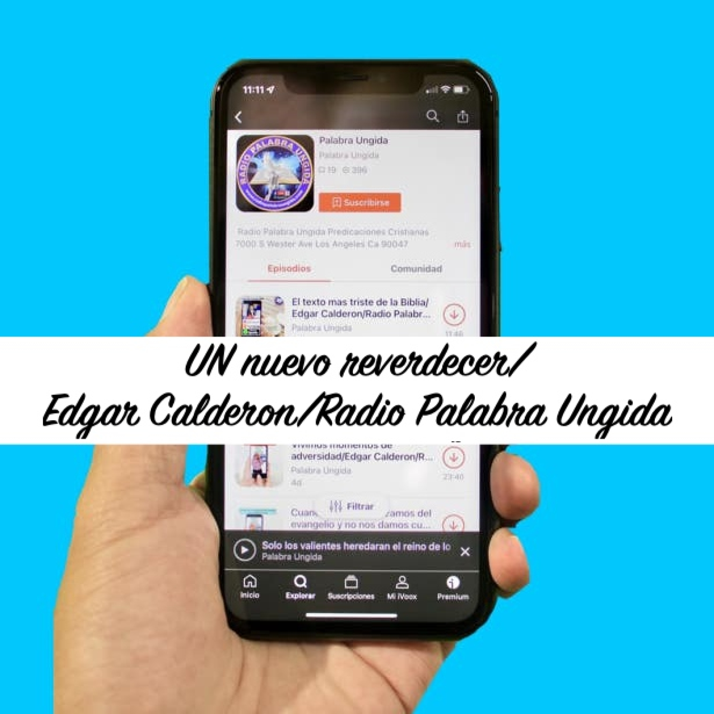 UN nuevo reverdecer/Edgar Calderon/Radio Palabra Ungida episode artwork
