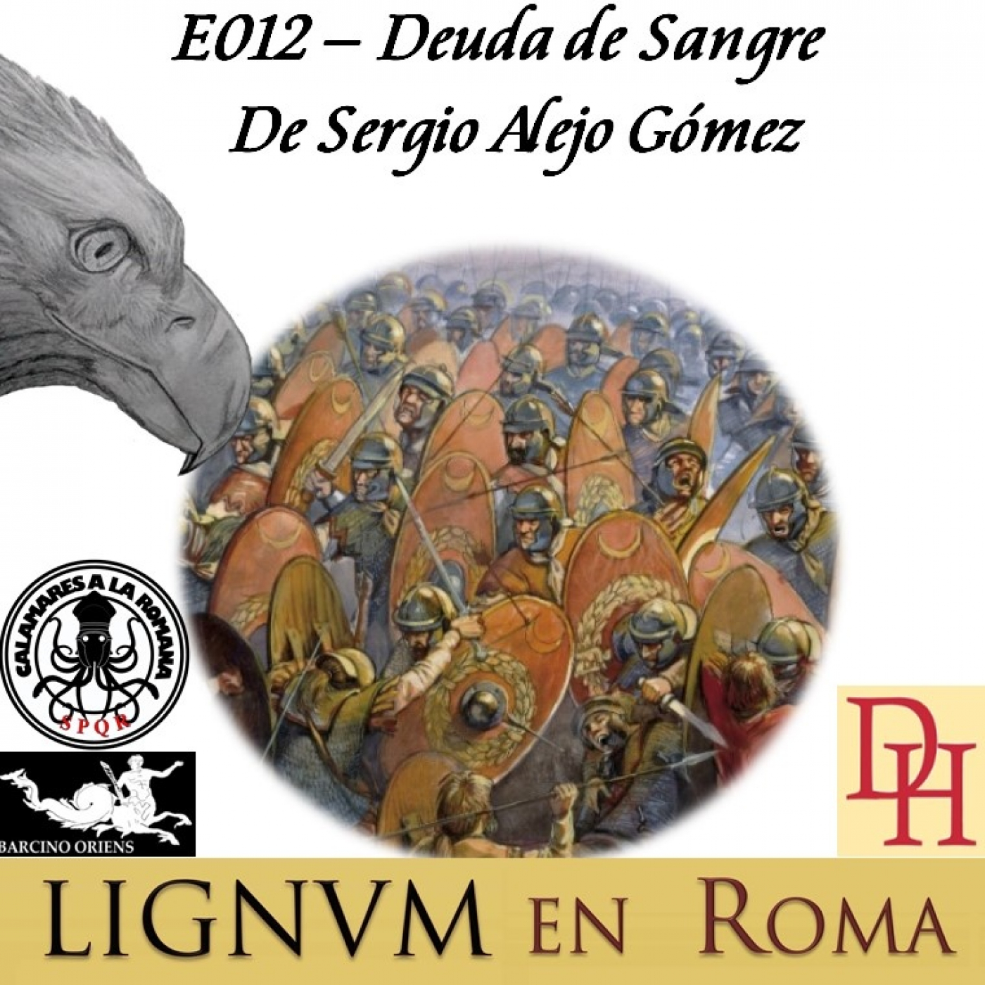 Esp 012 — Deuda de Sangre de Sergio Alejo Gómez. episode artwork