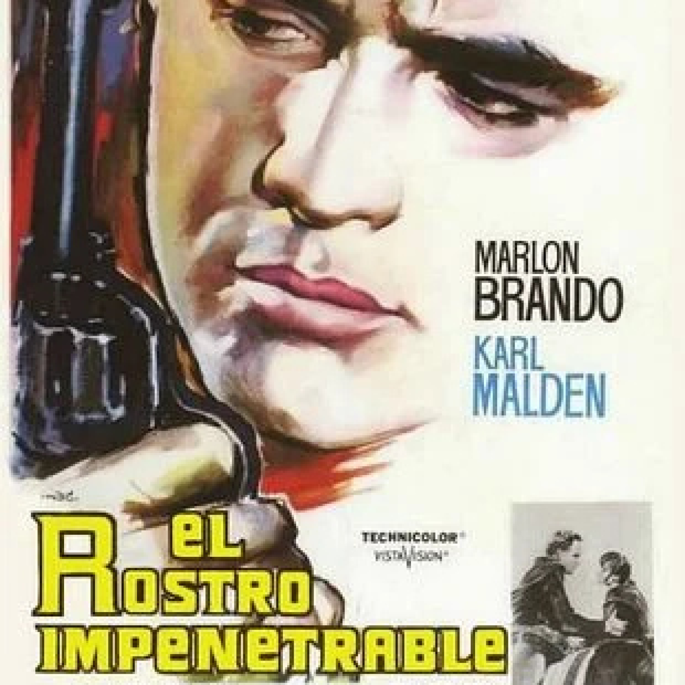 El Rostro Impenetrable (de Marlon Brando con Marlon Brando, Karl Malden, Pina Pellicer y Katy Jurado) episode artwork