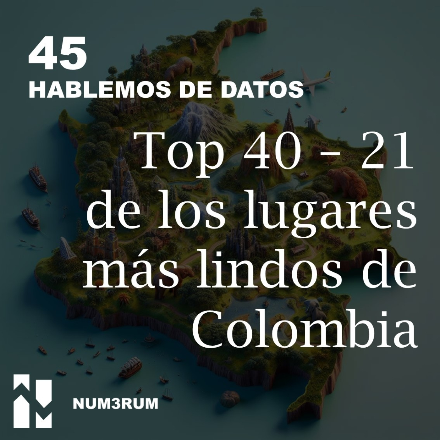 45. Top 40 - 21 de los lugares más lindos de Colombia