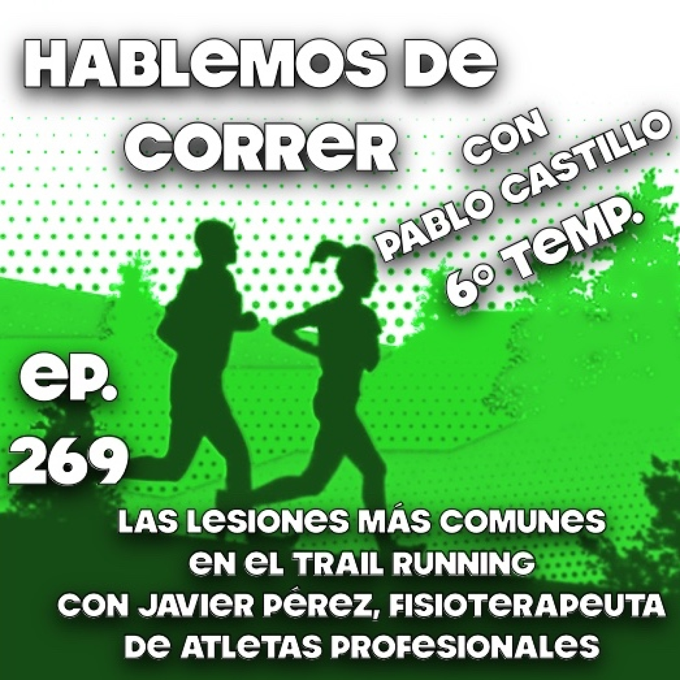 Hablemos de correr con Pablo Castillo