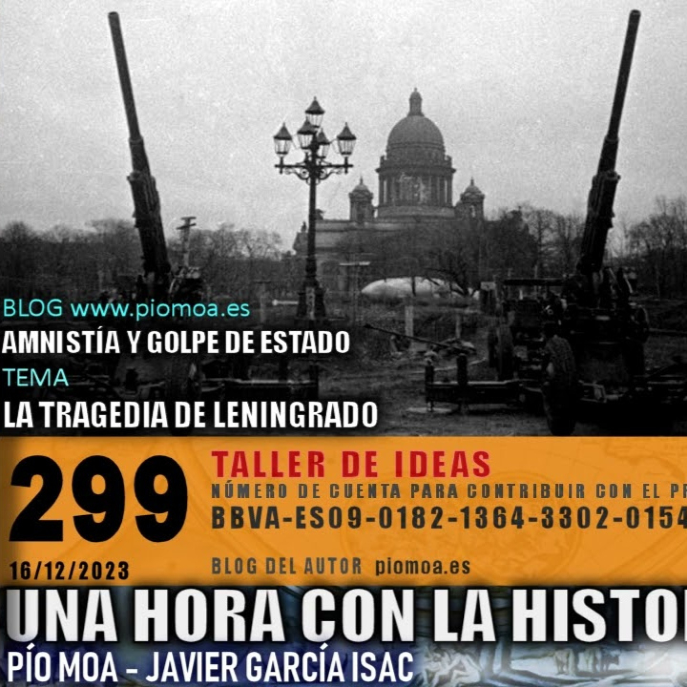 299 - La tragedia de Leningrado | Amnistía y golpe de estado episode artwork
