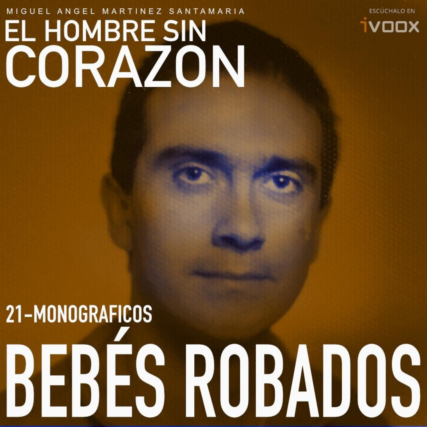 21 Monográficos: Bebes robados