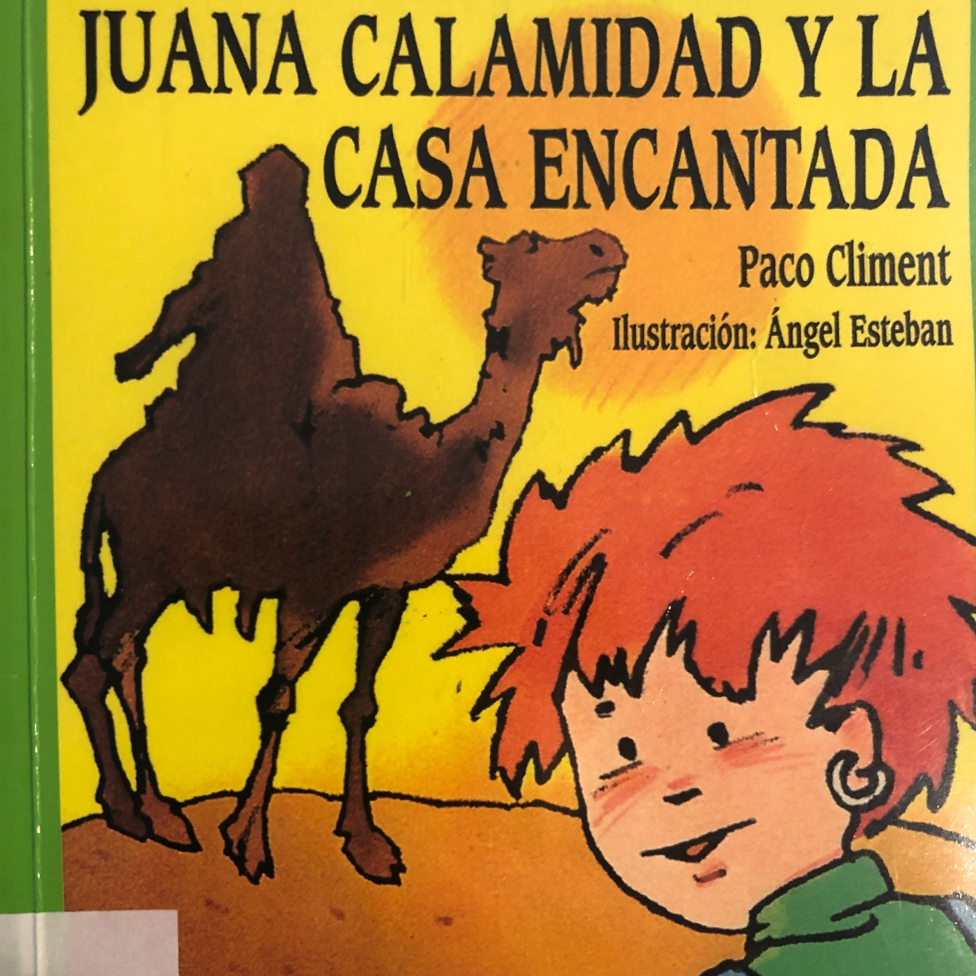 Juanita Calamidad y la casa encantada. Parte 1
