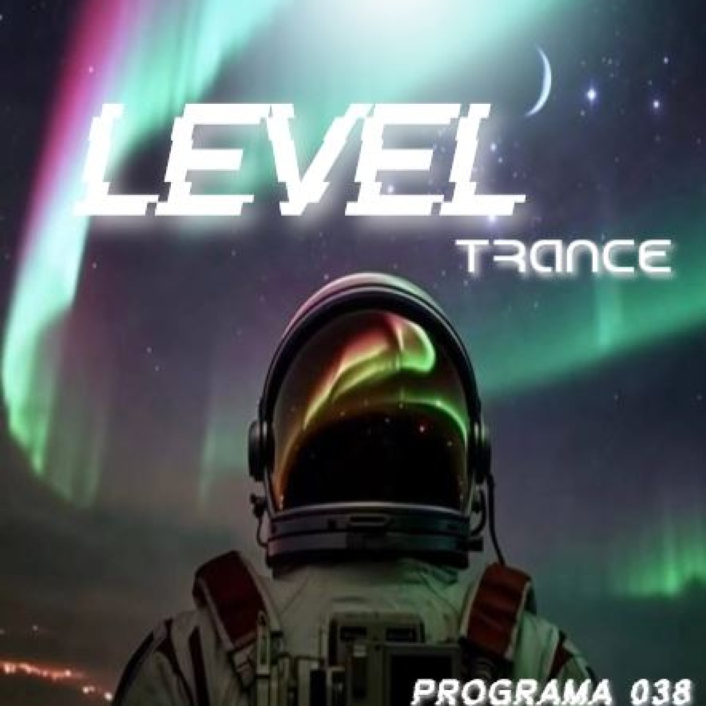 Level Trance - Programa 038 episode artwork