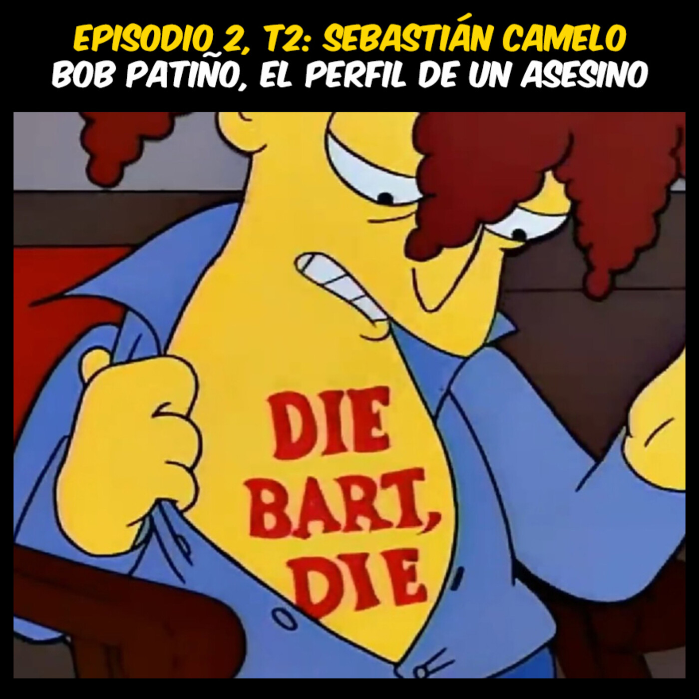 E2-T2: Bob Patiño, el perfil de un asesino - Colombia Simpson - Podcast ...