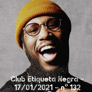 Club Etiqueta Negra - 17/01/2021 - nº 132 - Club Etiqueta Negra - Podcast  en iVoox