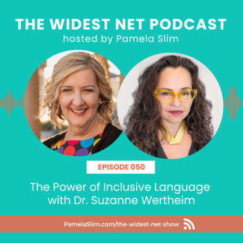 050: The Power of Inclusive Language with Dr. Suzanne Wertheim - The ...