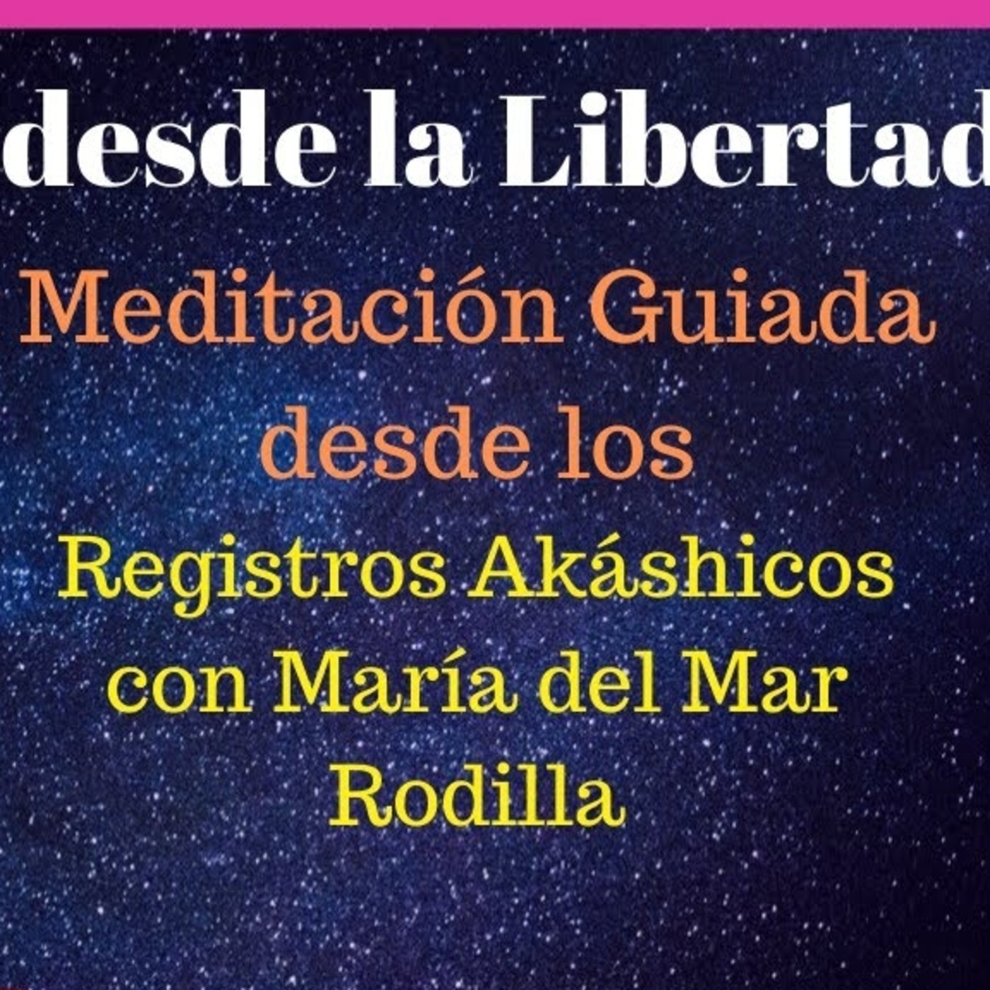 Meditaciones * María del Mar Rodilla