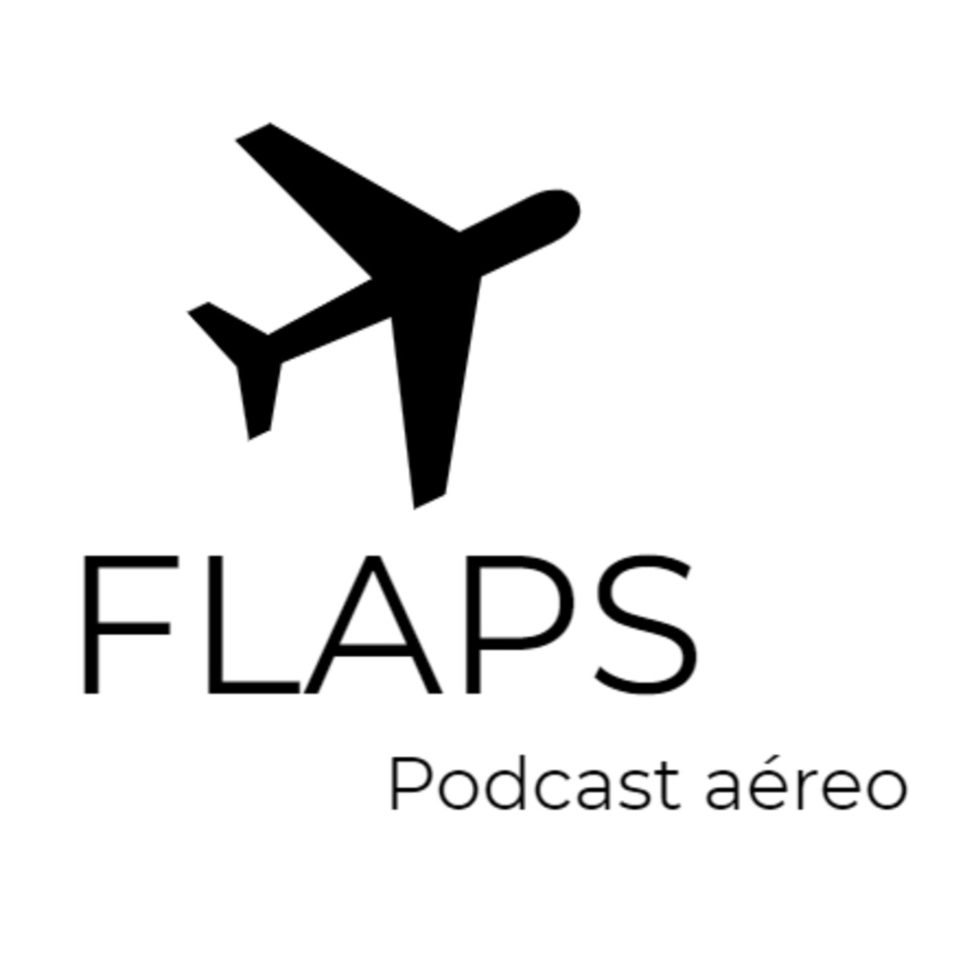 Flaps - Podcast aéreo