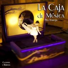 "La Caja de Música" de Pío Baroja
