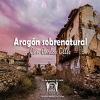 Tempus Fugit 6x24: Aragón sobrenatural, con Carlos Ollés