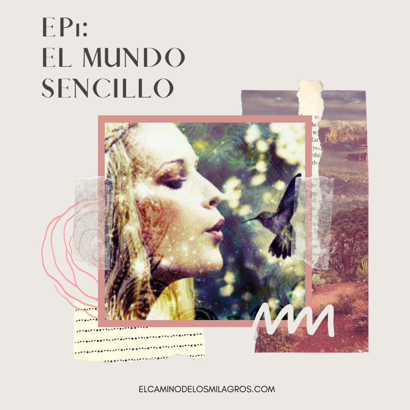 El Camino de los Milagros