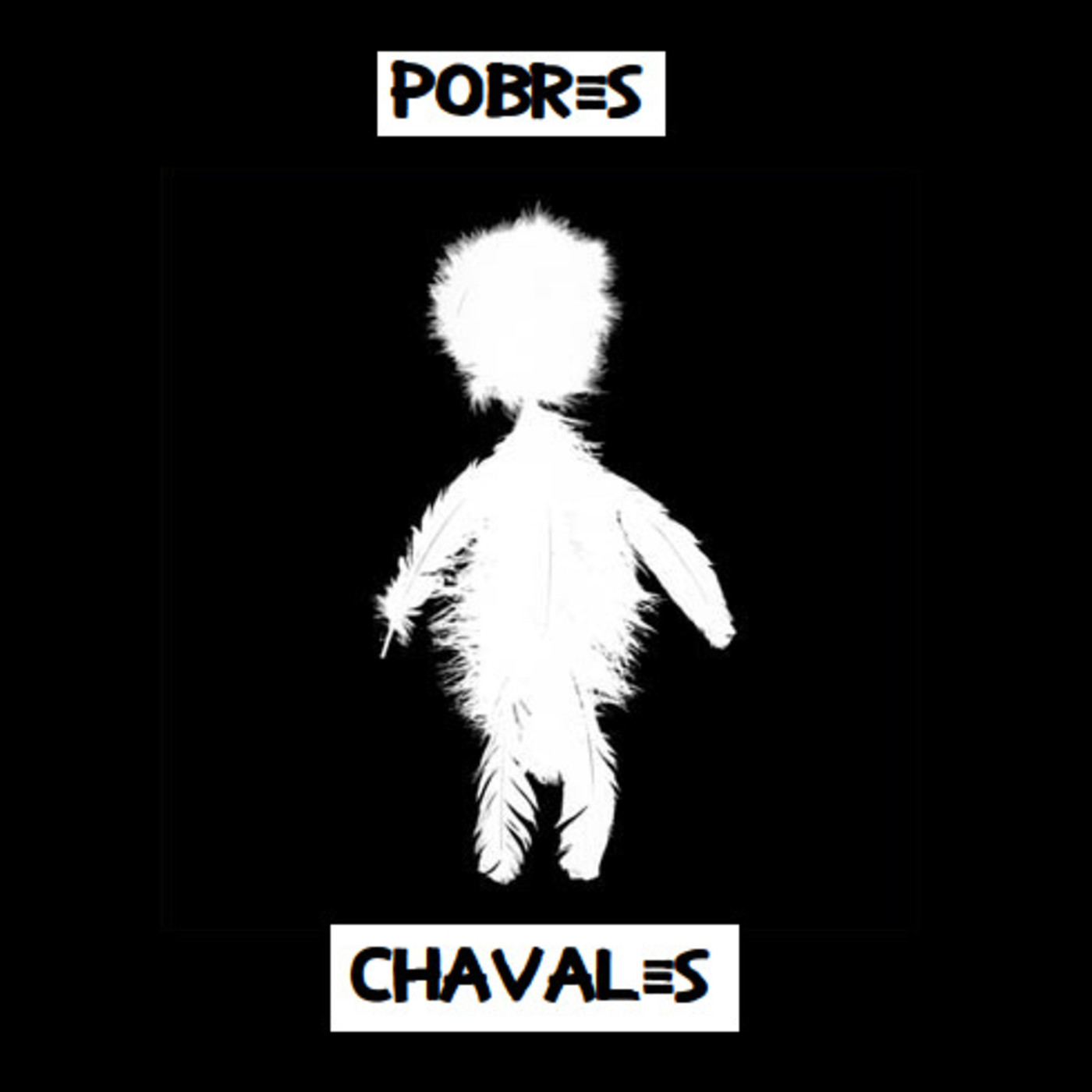 Pobres Chavales #26 Playing the Angel