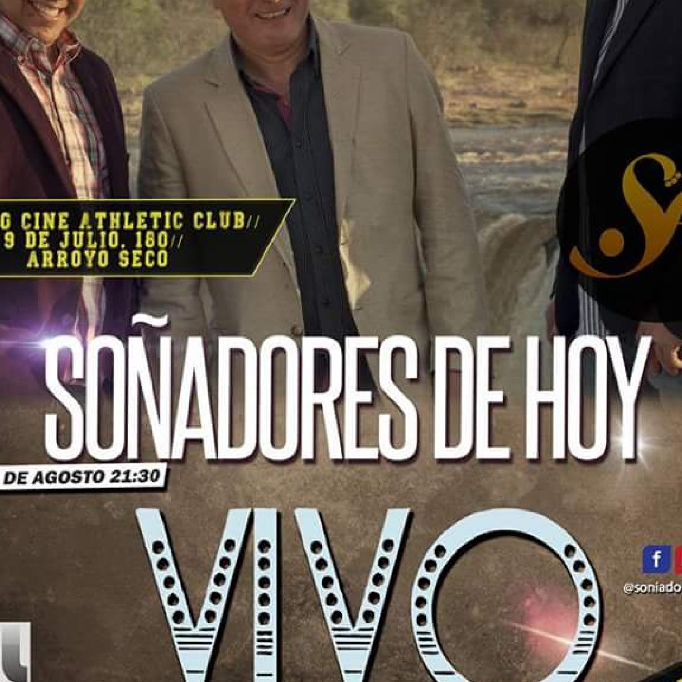 Spot de Soñadores de - Show Arroyo Seco ' VIVO'