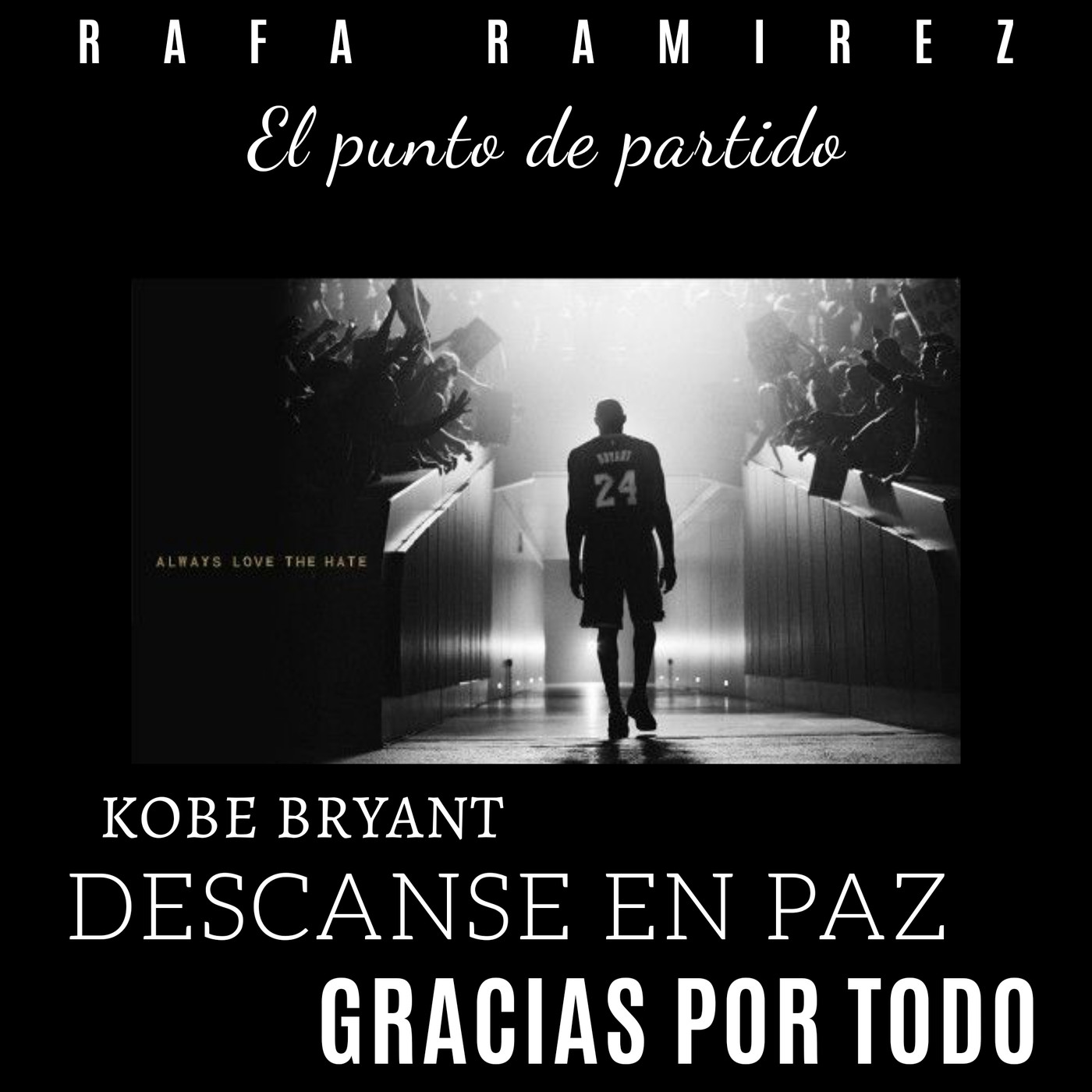 NBA Adios Kobe, gracias por todo. episode artwork
