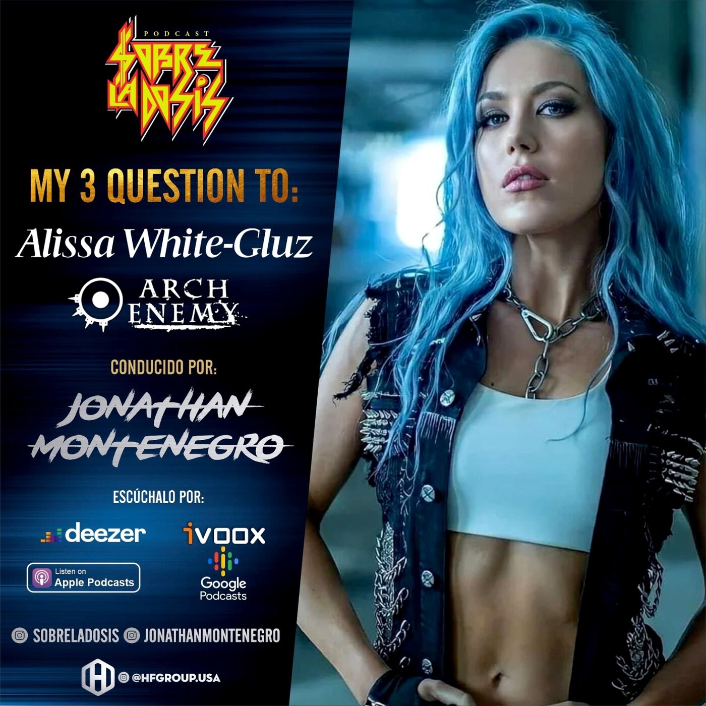 Sobre La Dosis - My 3 Questions To: Alissa White-Gluz (Arch Enemy) episode artwork