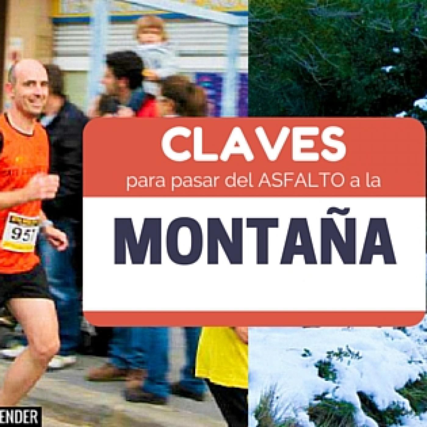0. Claves para pasar del asfalto a correr por montaña