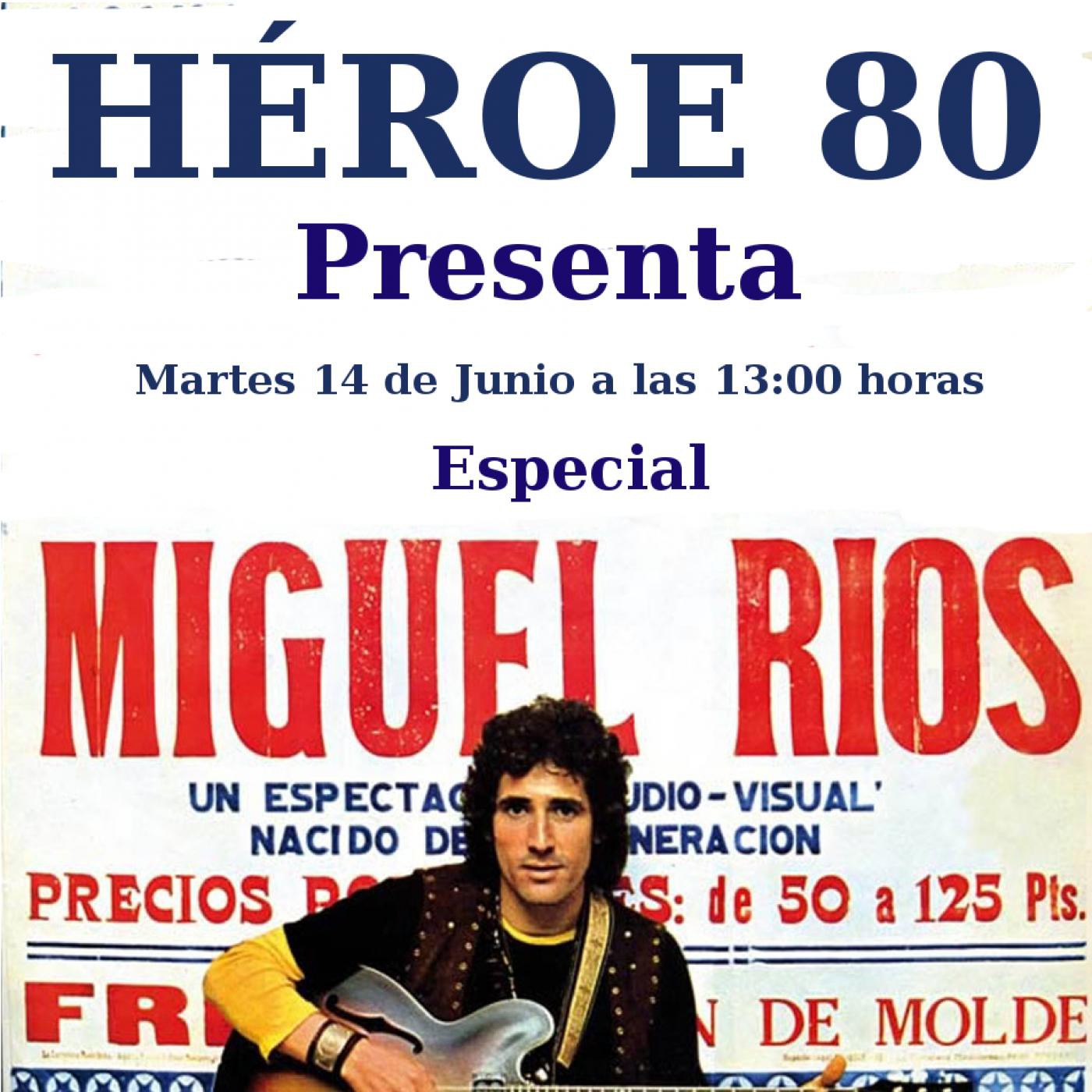 HEROE 80 LH MAGAZIN RADIO de Manu Sirvent