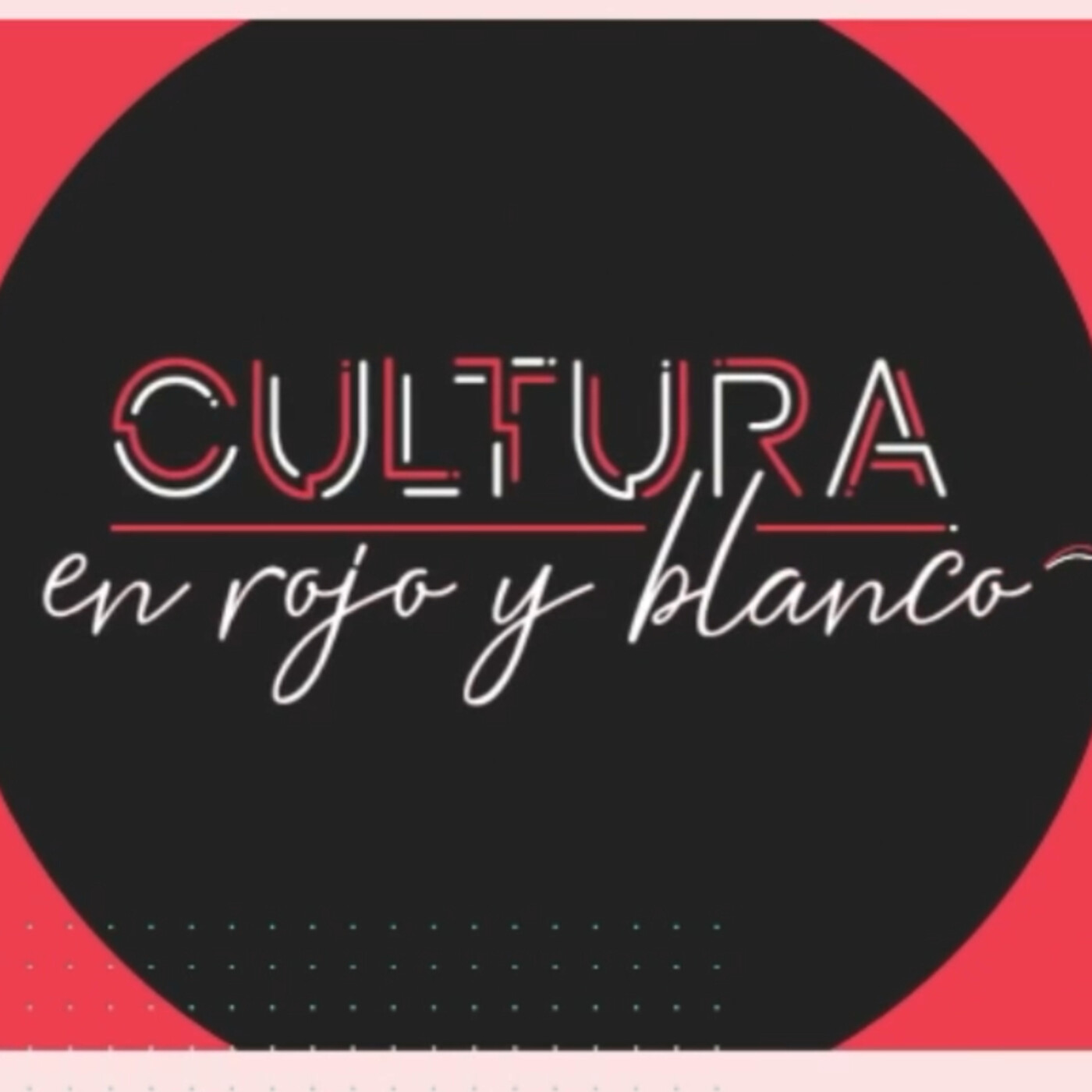 CULTURA EN ROJO Y BLANCO