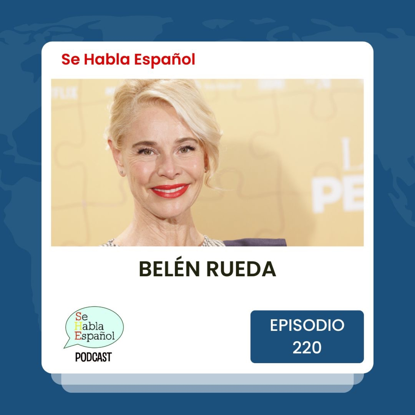 Se Habla Español 220: Belén Rueda - podcast episode cover