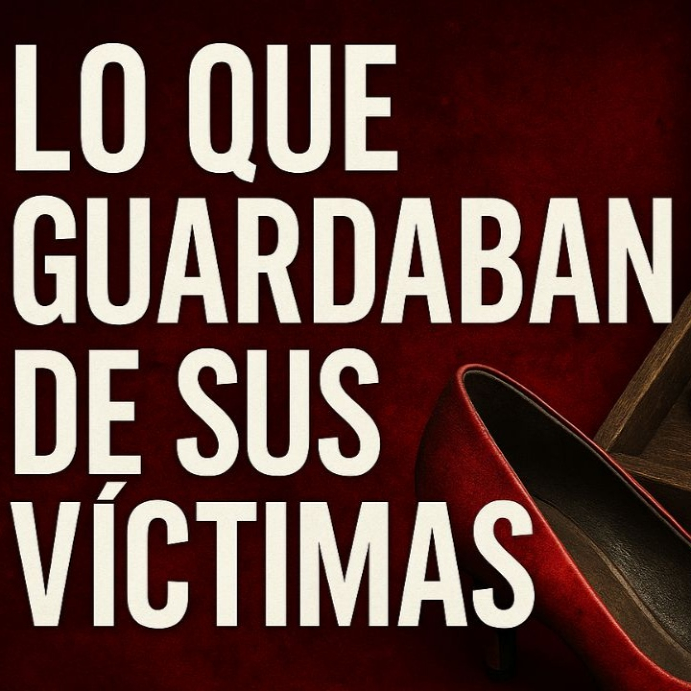 LOS TROFEOS MACABROS de los ASESINOS en SERIE - Episodio exclusivo para mecenas