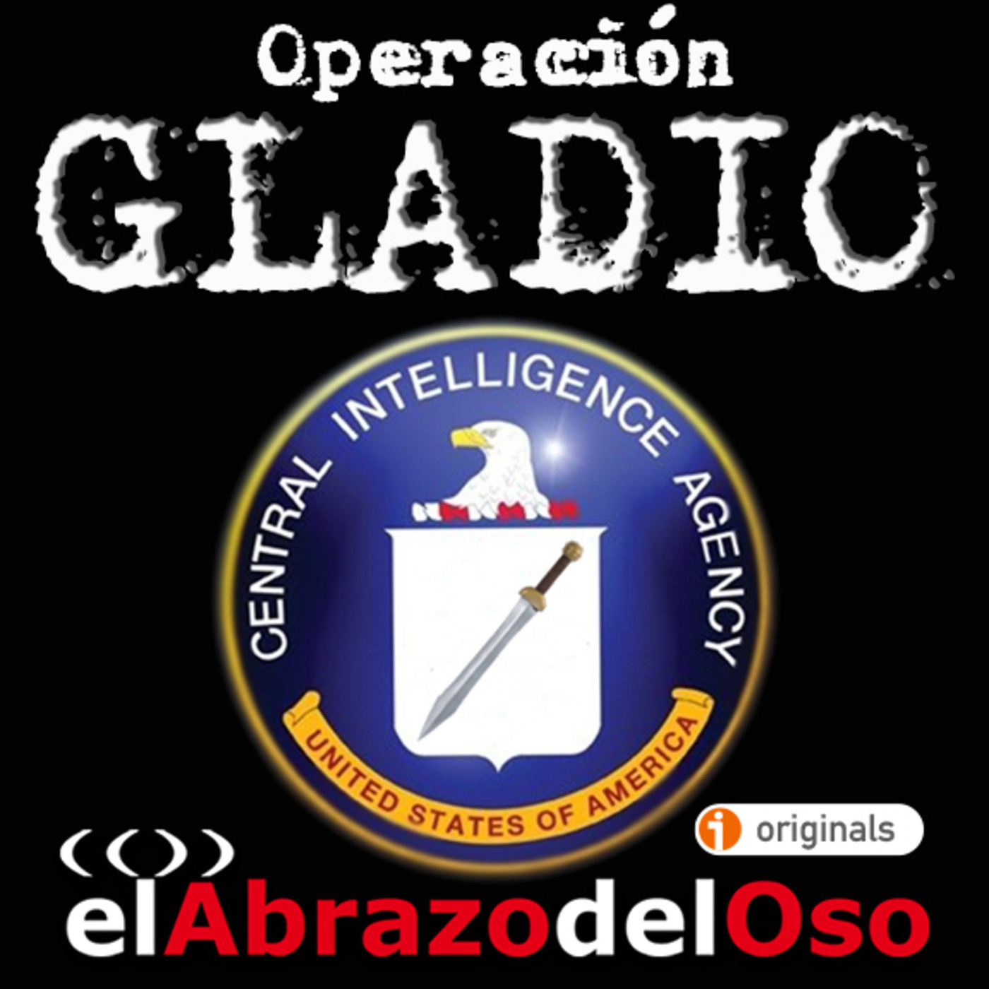 El Abrazo del Oso - Operación Gladio