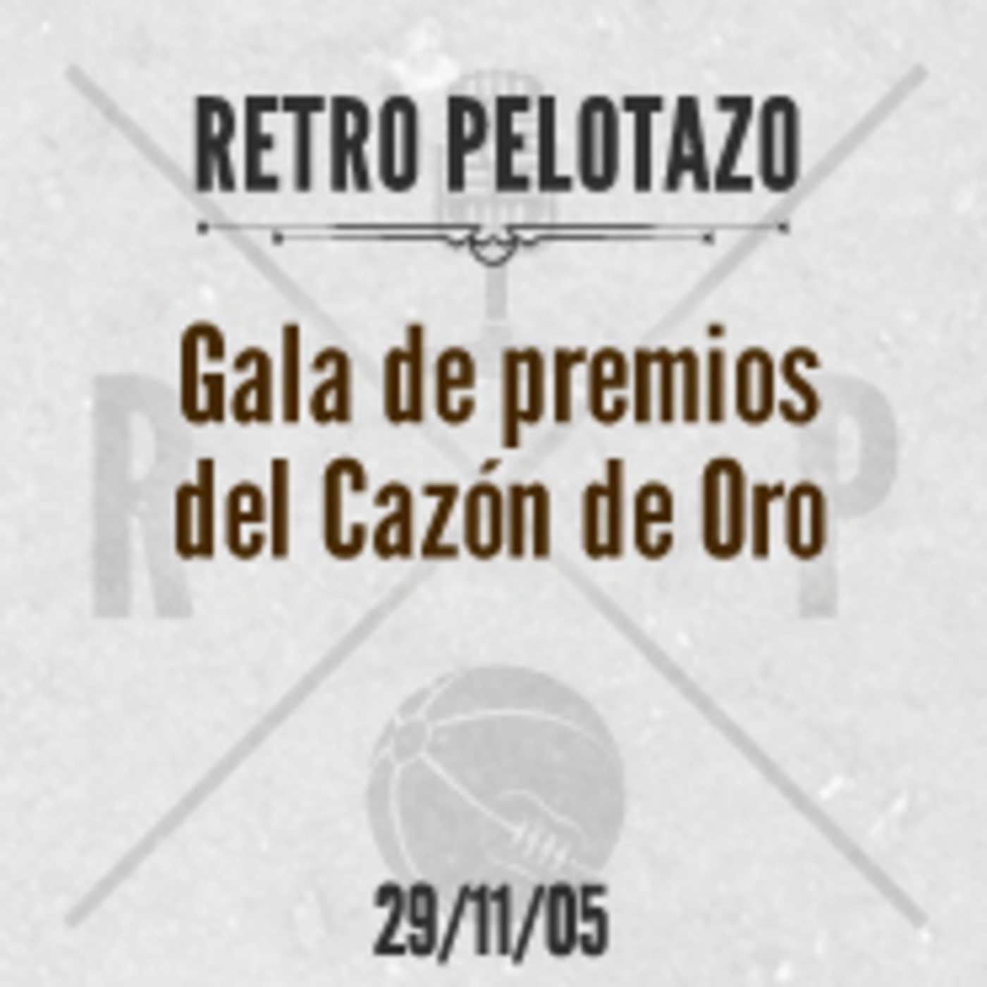 Retro Pelotazo - Temporada 2005/2006