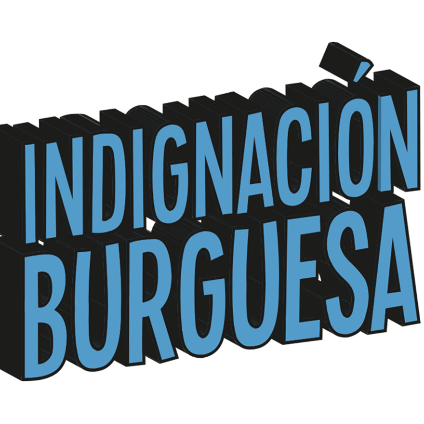 Podcast de Indignacion Burguesa