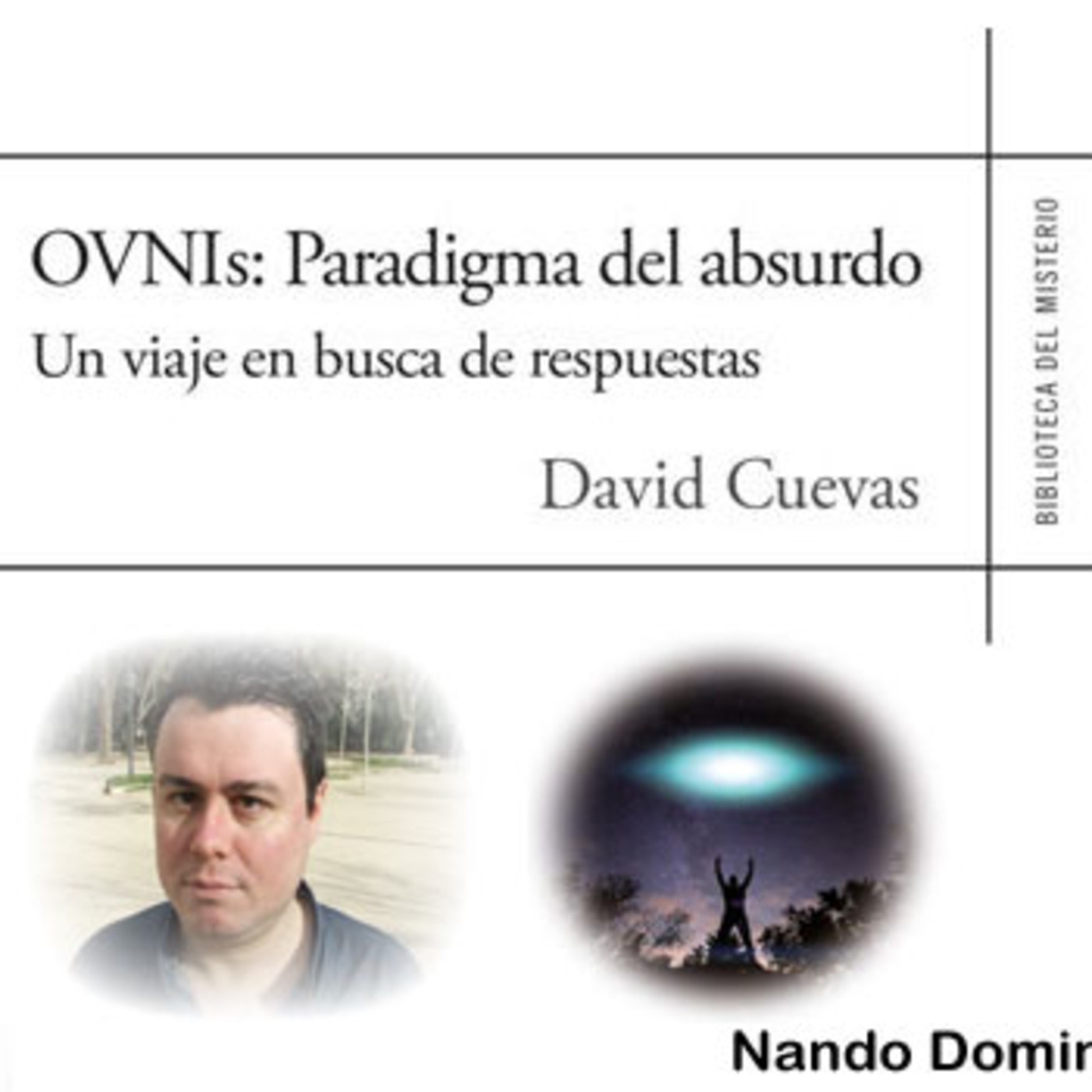 La Puerta Al Misterio con Nando Dominguez