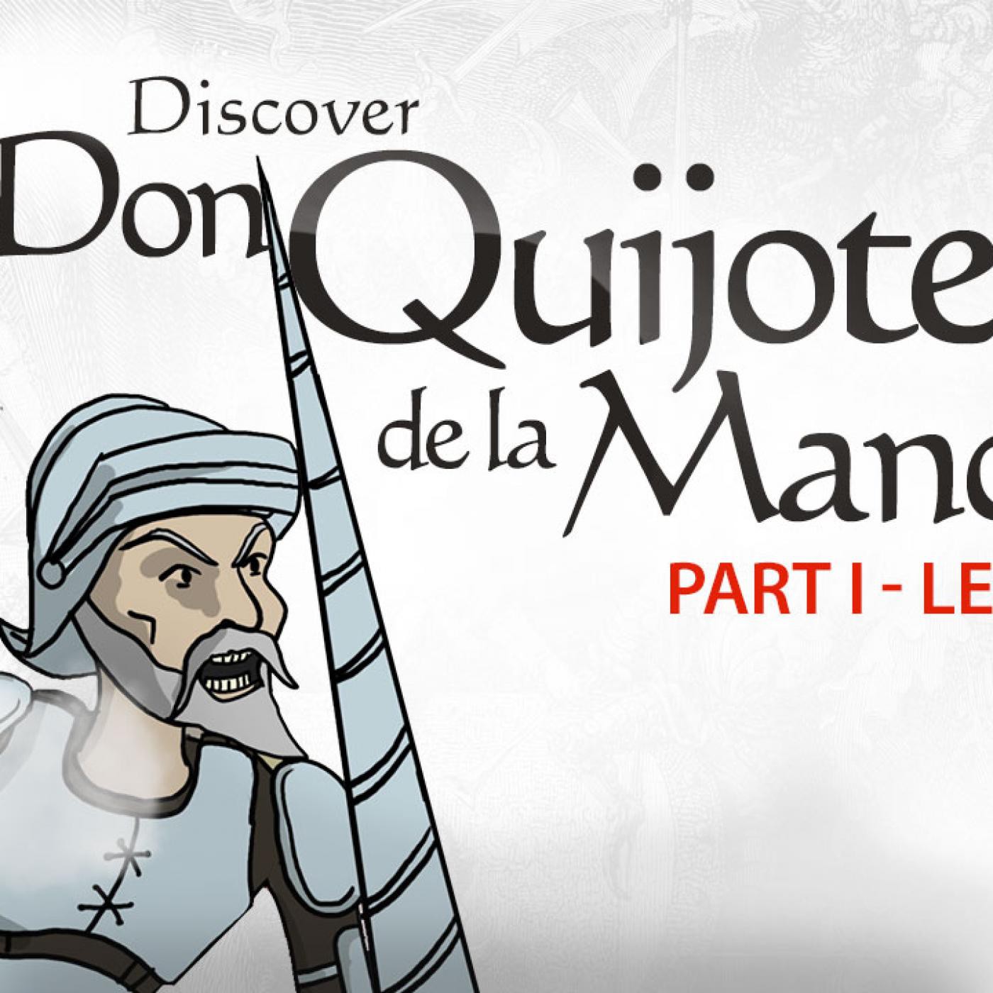 UFM Don Quijote Part I - Chapters 1 - 14