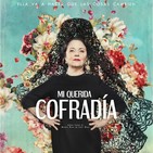 Mi Querida Cofradía (2018) #Comedia #Religión #peliculas #audesc #podcast