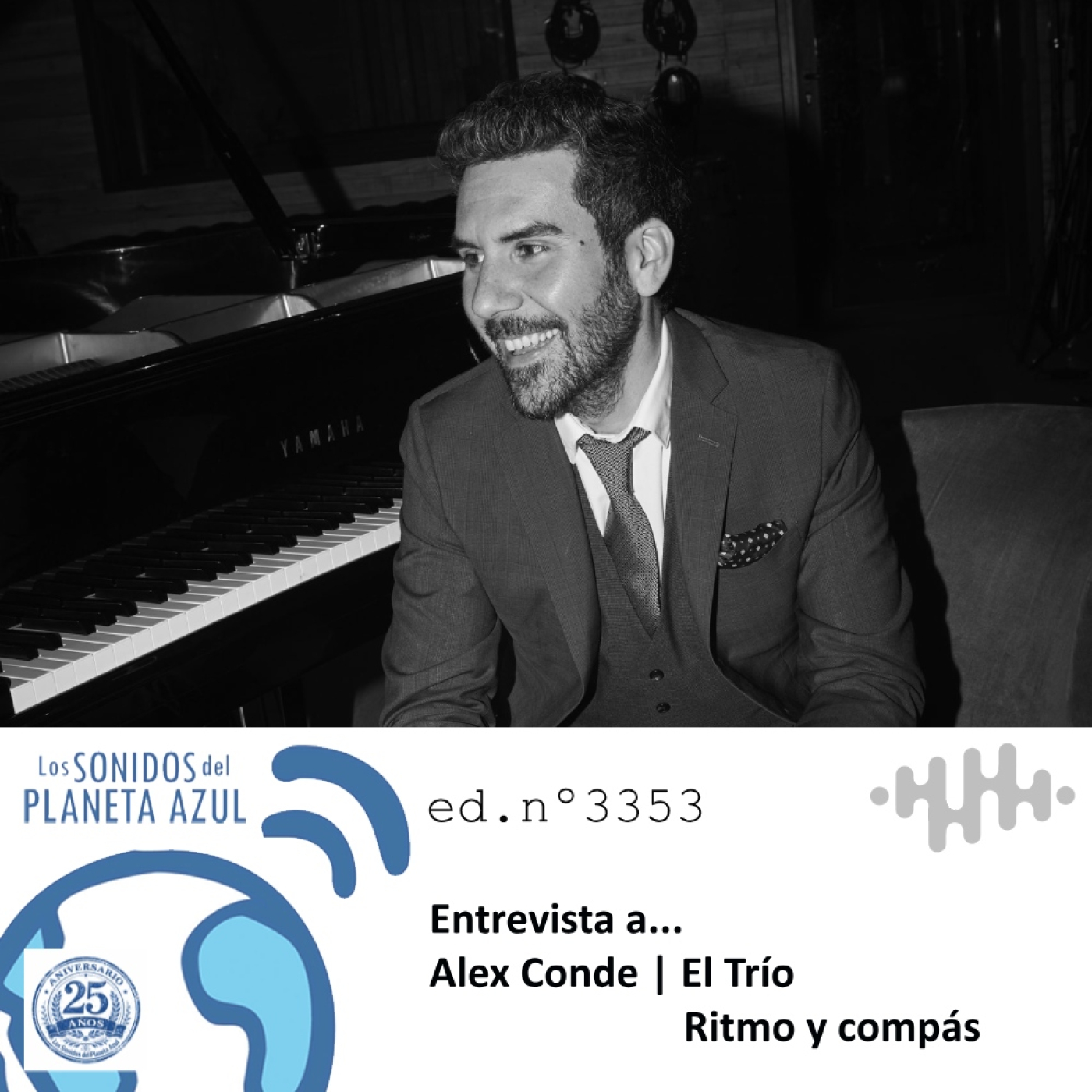 Los Sonidos del Planeta Azul 3353 - Entrevista a ÁLEX CONDE. ‘El Trío’ (27 01 2026) episode artwork