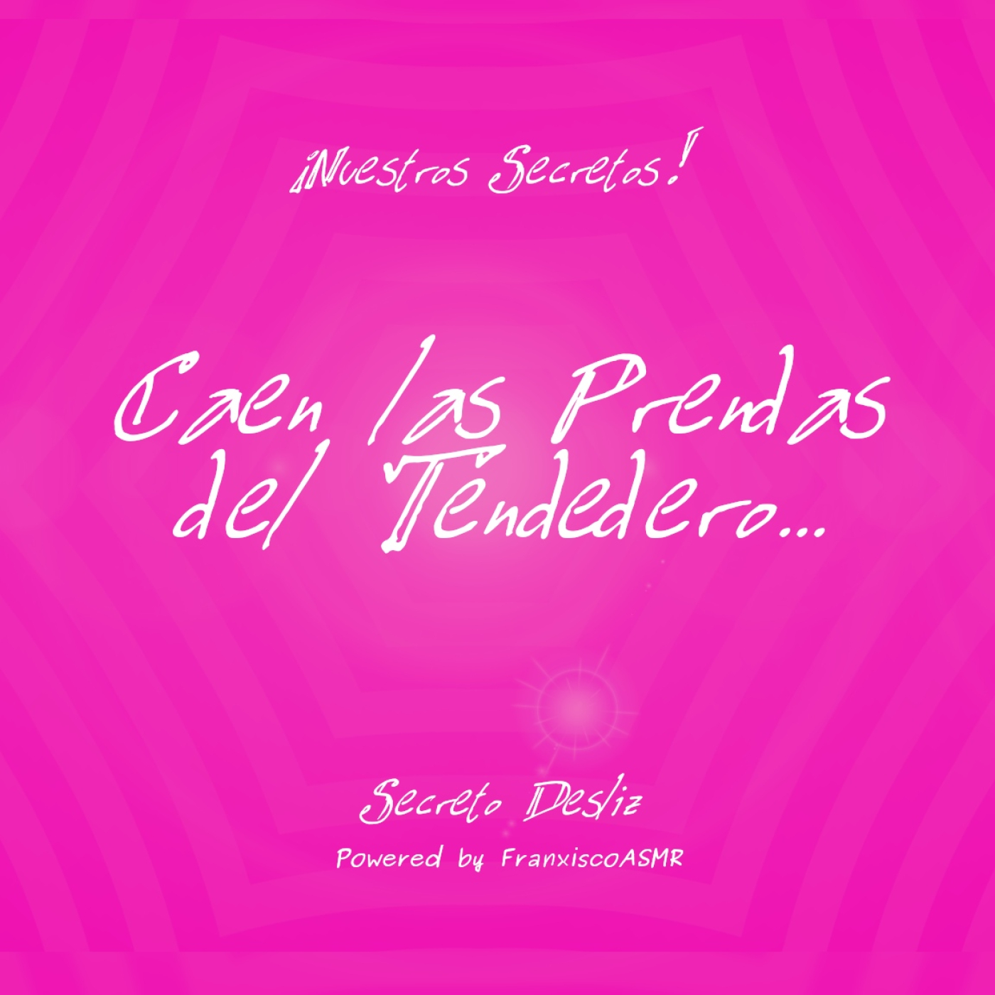 Secreto Desliz-ASMR erótico para mujeres de verdad