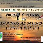 Programa del 130419 de Voces y plumas de Unamos al mundo con la poesía