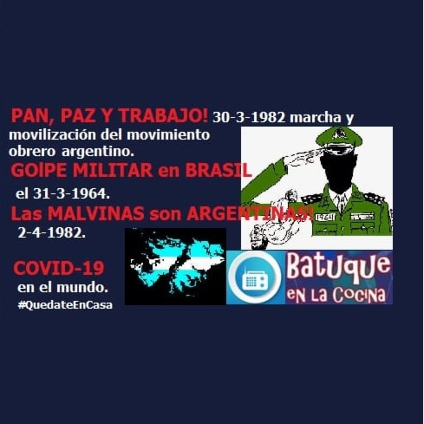 COVID-19, golpe de 1964 en Brasil y la cuestión Malvinas