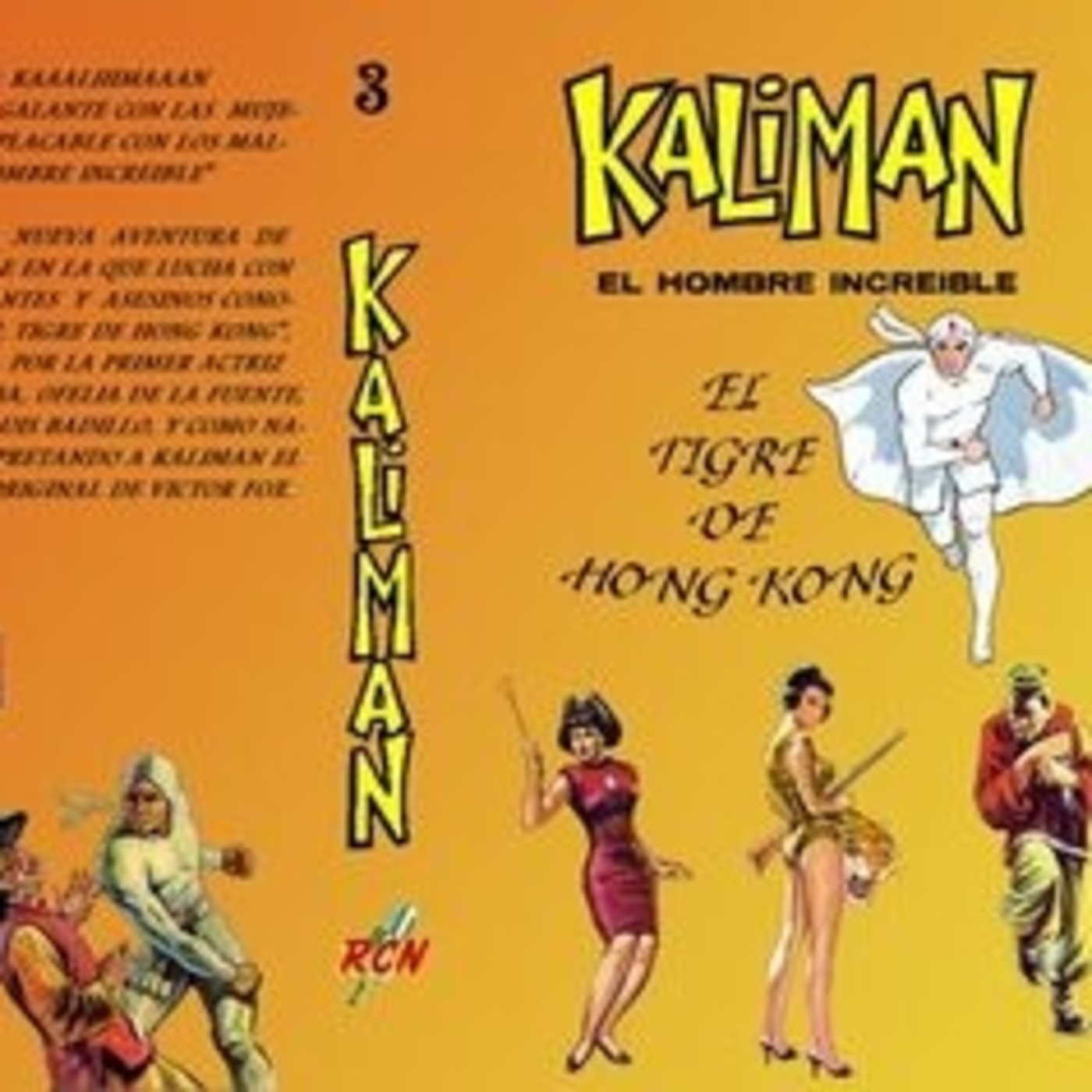 Radionovela Kaliman el Tigre de Hong-Kong